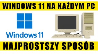 Aktualizacja Windows 10 do Windows 11 na nie wspieranym sprzęcie  najprostszy sposób [upl. by Rinaldo]