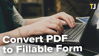 How to Convert PDF to Fillable Form [upl. by Nylesor686]