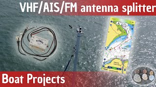 VHFAISFM Splitter Glomex RA201install  AIS Update  Boat Projects [upl. by Nare]