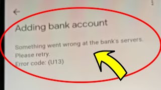 How To Fix Google Pay App While Adding Bank Account Oops something went wrong Try again Error GPay [upl. by Acinnor798]