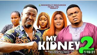 MY KIDNEY PART 2 NIGERIAN MOVIE  ZUBBY MICHAEL  KEN ERICS  RUTH EZE  LATEST NIGERIAN MOVIES [upl. by Farris]