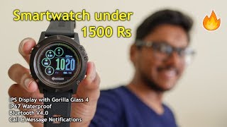 Budget Smartwatch Under 1500Rs with Awesome Features [upl. by Drarrej]