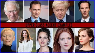 Upperclass Accent Examples [upl. by Lamaj]