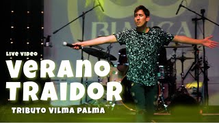 Verano Traidor  Tributo Vilma Palma por Jonatan Angles Live Video [upl. by Baoj]