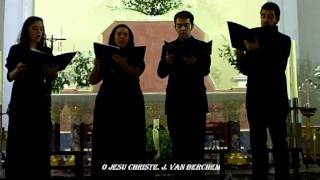 O Jesu Christe J Van Berchem [upl. by Eskill874]