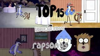 Top 15 Regular Show Rap Songs [upl. by Charles]