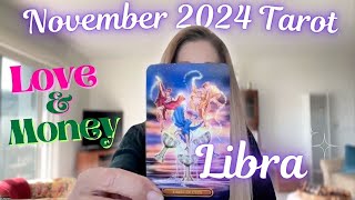 Libra Love amp Money Tarot Reading November 2024 [upl. by Forta]