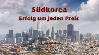 Südkorea – Erfolg um jeden Preis Dokumentation [upl. by Siblee]