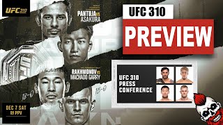 UFC 310 Preview Press Conference Predictions amp Bets Ian Garry upset Asakura Debut  MORE [upl. by Robinetta497]