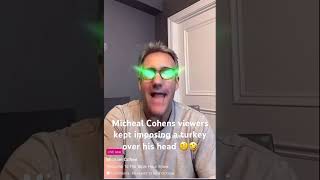 Micheal Cohens viewers kept imposing a turkey over his head 🤨🤣 foryou funny shorts [upl. by Cleodel]