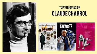 Claude Chabrol  Top Movies by Claude Chabrol Movies Directed by Claude Chabrol [upl. by Enyad]