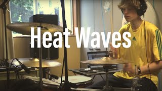 Heat Waves  Glass Animals drum cover [upl. by Nirret661]