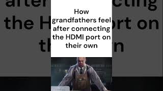 How grandfathers feel after connecting the HDMI cable [upl. by Hgielyak]