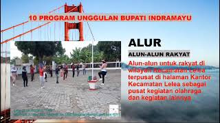 IMPLENTASI 10 PROGRAM UNGULAN BUPATI INDRAMAYU DI KECAMATAN LELEA [upl. by Holloway]