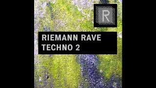 Riemann Rave Techno 2 Sample Pack Demo Song [upl. by Adelaida623]