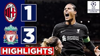 Milan  Liverpool 13  HIGHLIGHTS  UEFA Champions League [upl. by Huberto109]