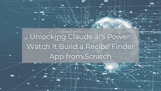 Unlocking Claudeais Power Watch It Build a Recipe Finder App from Scratch [upl. by Nnarefinnej]