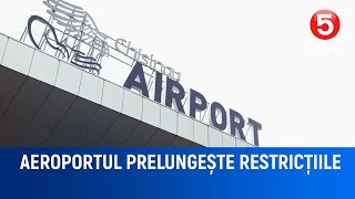 Aeroportul prelungește restricțiile [upl. by Ardnosak583]