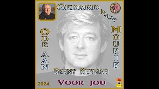 Gerard van Mourik  Voor Jou [upl. by Yelsiap]