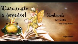 14 Samburele  Lev Tolstoi [upl. by Analrahc]