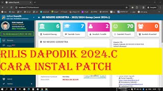 RILIS Dapodik 2024C Semester 2  Cara Instal Patch Dapodik 2024C [upl. by Aniri23]