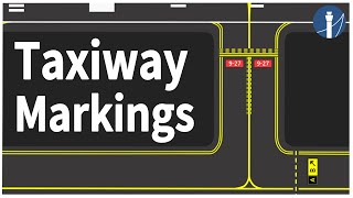 All about taxiway markings [upl. by Gardia]