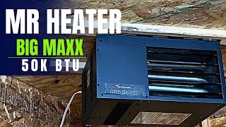 How to Mount a Mr Heater 50K BTU Heater On The Ceiling [upl. by Ciapas]