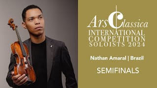 Nathan Amaral  ArsClassica Competition 2024  SEMIFINALS  S C Taylor Violin Concerto [upl. by Ciri197]