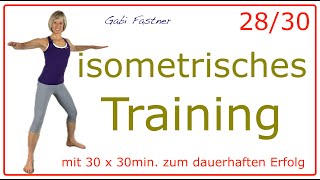 2830 🍓30 min isometrisches Training  KräftigungsWorkout ohne Geräte [upl. by Lisabeth]