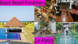 Le Pondy Beach Resort  Family Resorts In Pondicherry  Le Pondy resort vlog  தமிழில்  Travel vlog [upl. by Tobi]