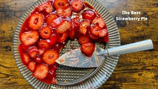 The Best Strawberry Pie with Home Made Graham Cracker Crust [upl. by Maidy]