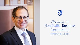 Discover our Masters in Hospitality Business Leadership Program [upl. by Jeaz]