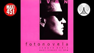 Ivan  Fotonovela Maxi single 1989 [upl. by Daffodil]