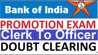 BOI Bank Of India Promotion Exam Clerk To Officer Doubt Clearing [upl. by Lrad]