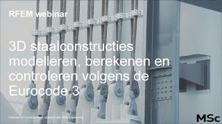 3D Staalconstructies modelleren berekenen en controleren volgens de Eurocode 3 [upl. by Dorahs]