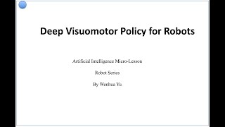 Deep Visuomotor policy for robots [upl. by Sand]