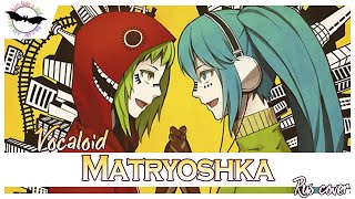 Vocaloid RUS cover Rin Kane — Matryoshka Devils cry [upl. by Enomar186]