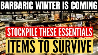 Stockpile These 30 Grocery Essentials Items to SURVIVE COMING WINTER [upl. by Tess]