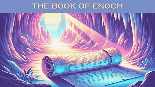 The Complete Book of Enoch  FREE Audiobook  Ancient Wisdom Unveiled [upl. by Carmella724]