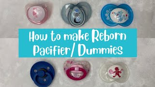 How to make a Pacifier Dummy for a Reborn Baby Doll [upl. by Cutler]