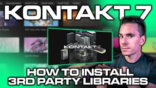 KONTAKT 7 How to Add External Libraries [upl. by Monreal]