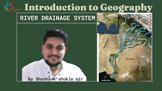 River Drainage system Class 1 for SSC NTPC RRB by Shashank shukla sir [upl. by Demeyer]