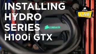 How To Install a CORSAIR Hydro Series H100i GTX or H100i v2 Liquid Cooler [upl. by Eceirtal]