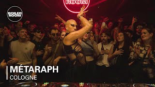 MÉTARAPH  Boiler Room Cologne [upl. by Anoj]