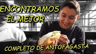 ENCONTRAMOS EL MEJOR COMPLETO DE ANTOFAGASTA [upl. by Atiuqiram]