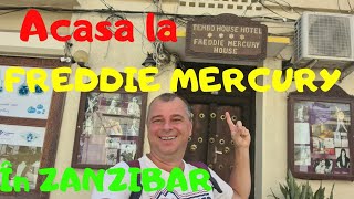 Descoperă Zanzibarul Casa lui Freddie Mercury [upl. by Irot848]