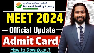 Neet Admit Card 2024  NEET Admit Card kab Aayega  How to Download NEET 2024 Admit Card  NEET 2024 [upl. by Suciram]