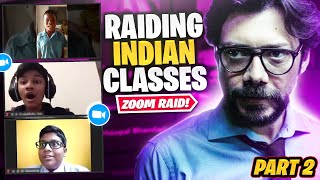 Trolling Indian Zoom Classes Ft Bachpan Ka Pyar│ZOOM RAID Part 2 [upl. by Hameean]