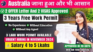 Australia 🇦🇺 Free Work Permit Visa 2024  Approved Within 2 Weeks  Packing and Helper Jobs [upl. by Yrek287]