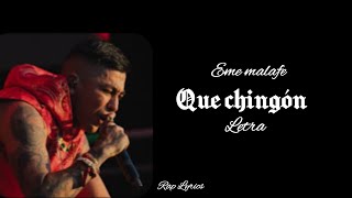 Eme MalafeQue ChingónLetra [upl. by Elleinnod]